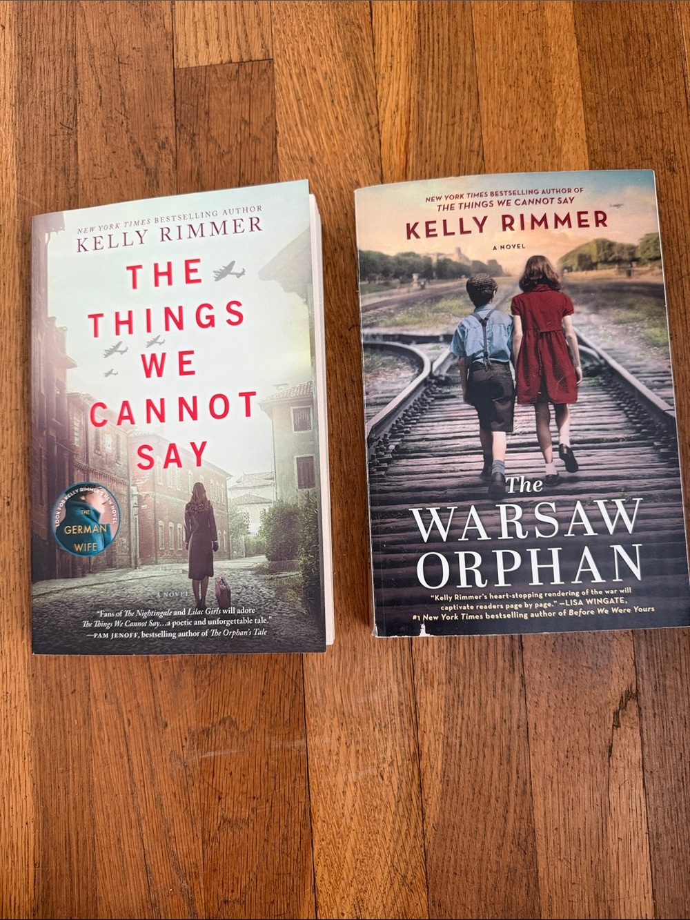 Paperback books: The Things We Cannot Say & The Warsaw Orphan by Kelly Rimmer